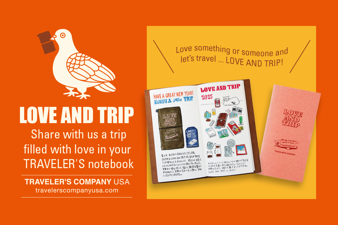 LOVE AND TRIP TRAVELER'S notebook contest.