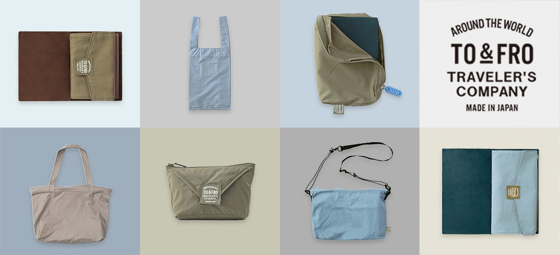 Around the world TO&FRO TRAVELER'S COMPANY Made in Japan collaboration.